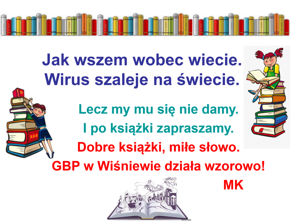 Białe tło i wierszowany tekst. Na górze graficzna półka z kolorowymi ksiazkami, na dole otwarta fioletowa księga i tańczącymi postaciami z bajek. Po lewo chłopak z książkami a po praw dziewczynka siedzi na książkach